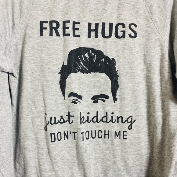 Schitts Creek "Free Hugs, Just Kidding Don't Touch Me" Sweatshirt Size: M - Picture 3 of 7